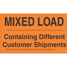 Mixed Load Containing Different Shipments Fluorescent Orange Label