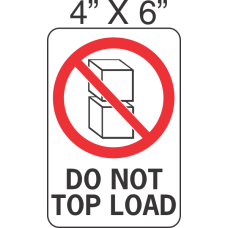 Pictorial Do Not Top Load Label 4in x 6in