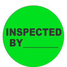 Inspected By _____ Fluorescent Circle or Square Labels