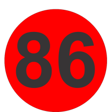Number Eighty Six (86) Fluorescent Circle or Square Labels