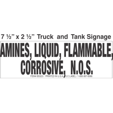 Bulk Tank Chemical Label 7.5x2.5 with 1in Lettering AMINES, LIQUID, FLAMMABLE, CORROSIVE, N.O.S.