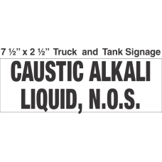Bulk Tank Chemical Label 7.5x2.5 with 1in Lettering CAUSTIC ALKALI LIQUID, N.O.S.