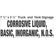 Bulk Tank Chemical Label 7.5x2.5 with 1in Lettering CORROSIVE LIQUID, BASIC, INORGANIC, N.O.S.