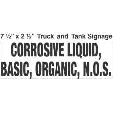 Bulk Tank Chemical Label 7.5x2.5 with 1in Lettering CORROSIVE LIQUID, BASIC, ORGANIC, N.O.S.