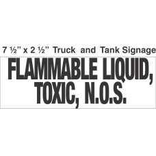 Bulk Tank Chemical Label 7.5x2.5 with 1in Lettering FLAMMABLE LIQUID, TOXIC, N.O.S.