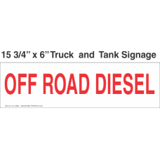 Truck And Tank Signs 16x6 Off Road Diesel