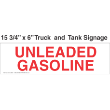 Truck And Tank Signs 16x6 Unleaded Gasoline