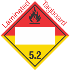 Blank Window Organic Peroxide Class 5.2 Laminated Tagboard Placard