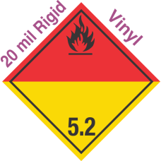International (Wordless) Organic Peroxide Class 5.2 20mil Rigid Vinyl Placard