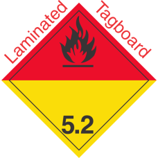 International (Wordless) Organic Peroxide Class 5.2 Laminated Tagboard Placard