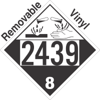 Corrosive Class 8 UN2439 Removable Vinyl DOT Placard