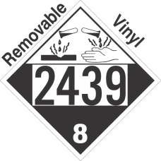 Corrosive Class 8 UN2439 Removable Vinyl DOT Placard