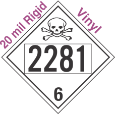 Poison Toxic Class 6.1 UN2281 20mil Rigid Vinyl DOT Placard