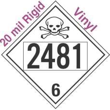 Poison Toxic Class 6.1 UN2481 20mil Rigid Vinyl DOT Placard