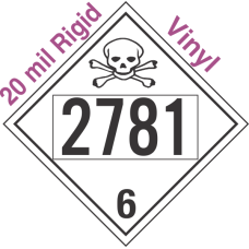 Poison Toxic Class 6.1 UN2781 20mil Rigid Vinyl DOT Placard