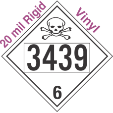 Poison Toxic Class 6.1 UN3439 20mil Rigid Vinyl DOT Placard