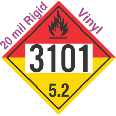Organic Peroxide Class 5.2 UN3101 20mil Rigid Vinyl DOT Placard