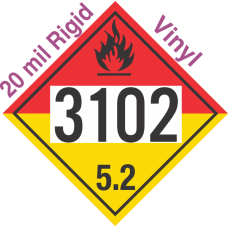Organic Peroxide Class 5.2 UN3102 20mil Rigid Vinyl DOT Placard