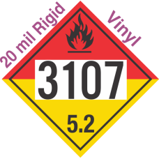Organic Peroxide Class 5.2 UN3107 20mil Rigid Vinyl DOT Placard