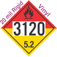 Organic Peroxide Class 5.2 UN3120 20mil Rigid Vinyl DOT Placard