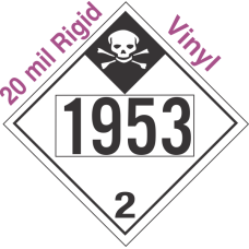 Inhalation Hazard Class 2.3 UN1953 20mil Rigid Vinyl DOT Placard