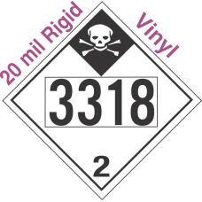 Inhalation Hazard Class 2.3 UN3318 20mil Rigid Vinyl DOT Placard