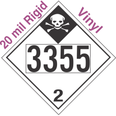 Inhalation Hazard Class 2.3 UN3355 20mil Rigid Vinyl DOT Placard