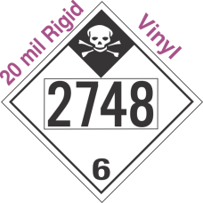 Inhalation Hazard Class 6.1 UN2748 20mil Rigid Vinyl DOT Placard