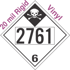Inhalation Hazard Class 6.1 UN2761 20mil Rigid Vinyl DOT Placard