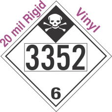 Inhalation Hazard Class 6.1 UN3352 20mil Rigid Vinyl DOT Placard
