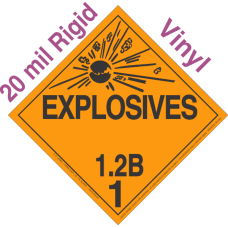 Explosive Class 1.2B 20mil Rigid Vinyl DOT Placard