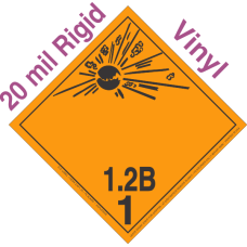Explosive Class 1.2B Wordless 20mil Rigid Vinyl DOT Placard