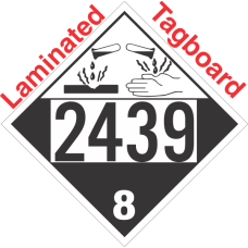 Corrosive Class 8 UN2439 Tagboard DOT Placard
