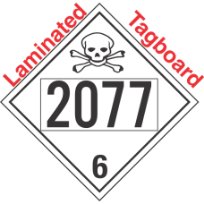 Poison Toxic Class 6.1 UN2077 Tagboard DOT Placard