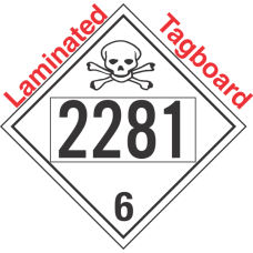 Poison Toxic Class 6.1 UN2281 Tagboard DOT Placard