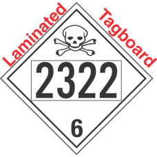 Poison Toxic Class 6.1 UN2322 Tagboard DOT Placard