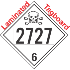 Poison Toxic Class 6.1 UN2727 Tagboard DOT Placard