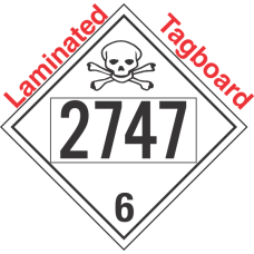 Poison Toxic Class 6.1 UN2747 Tagboard DOT Placard