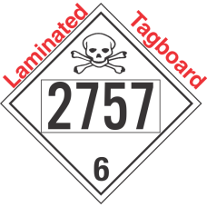 Poison Toxic Class 6.1 UN2757 Tagboard DOT Placard