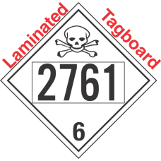 Poison Toxic Class 6.1 UN2761 Tagboard DOT Placard