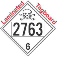 Poison Toxic Class 6.1 UN2763 Tagboard DOT Placard