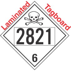 Poison Toxic Class 6.1 UN2821 Tagboard DOT Placard