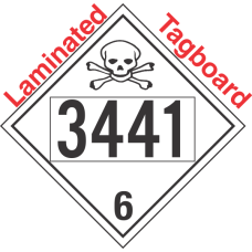 Poison Toxic Class 6.1 UN3441 Tagboard DOT Placard