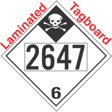 Inhalation Hazard Class 6.1 UN2647 Tagboard DOT Placard