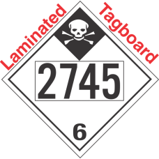 Inhalation Hazard Class 6.1 UN2745 Tagboard DOT Placard