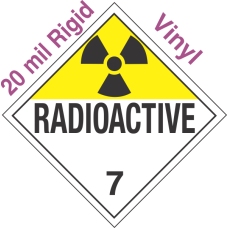Standard Worded Radioactive Class 7 20mil Rigid Vinyl Placard