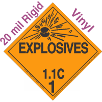 Explosive Class 1.1C NA or UN0271 20mil Rigid Vinyl DOT Placard