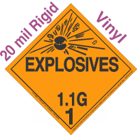 Explosive Class 1.1G NA or UN0420 20mil Rigid Vinyl DOT Placard