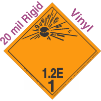 Explosive Class 1.2E NA or UN0321 International Wordless 20mil Rigid Vinyl DOT Placard