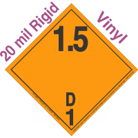 Explosive Class 1.5D NA or UN0482 International Wordless 20mil Rigid Vinyl DOT Placard